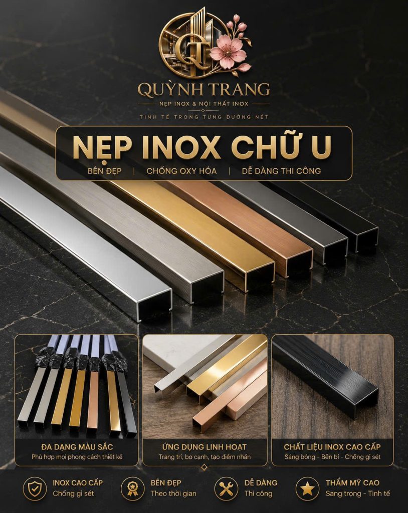 NẸP INOX QUỲNH TRANG TẠI HÀ NỘI – TỔNG KHO NẸP INOX TRANG TRÍ UY TÍN, GIÁ TỐT