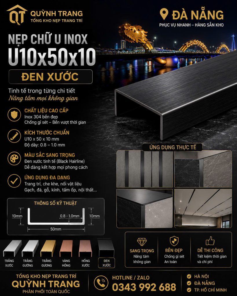 Nẹp U Inox Quỳnh Trang Đà Nẵng – Tổng Kho Nẹp U Inox Trang Trí Cao Cấp Tại Miền Trung