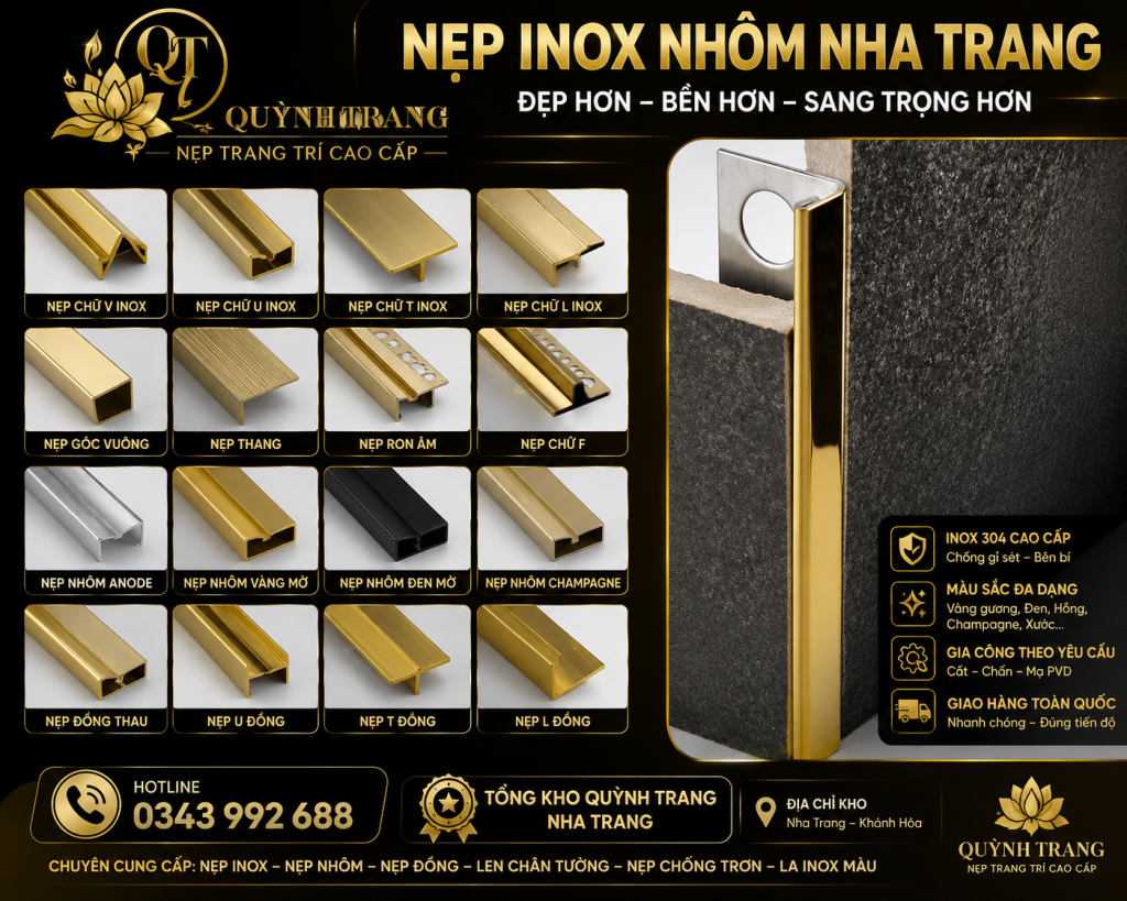 Nẹp Inox Nhôm Nha Trang Quỳnh Trang – Tổng Kho Nẹp Trang Trí Cao Cấp Giá Tốt Tại Khánh Hòa